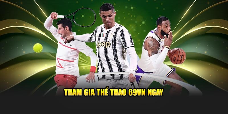keo-hot-hit-qua-nhieu-bo-mon-tai-the-thao-69vn