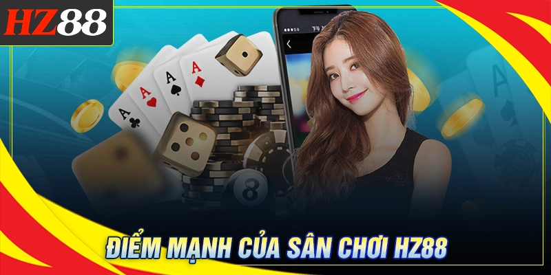 nhung-diem-noi-bat-thu-hut-nguoi-choi-cua-hz88