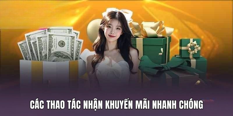 cac-thao-tac-nhan-khuyen-mai-nhanh-chong